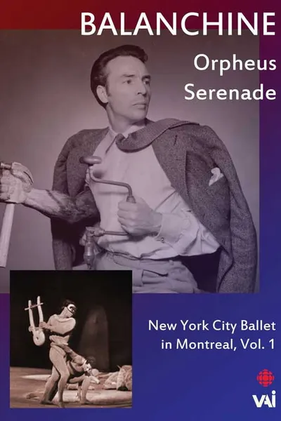 New York City Ballet in Montreal, Vol. 1