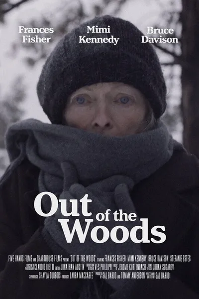 Out of the Woods