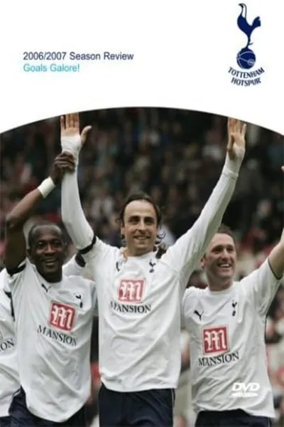 Tottenham Hotspur - Official Review Of The Season 2006-07