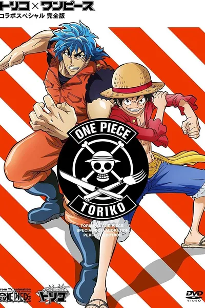 Toriko X One Piece Collaboration Special