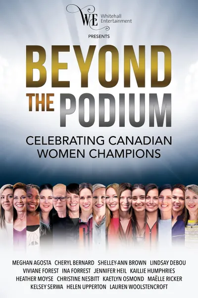 Beyond the Podium: Celebrating Canadian Women Champions