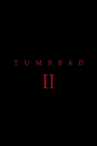 Tumbbad II