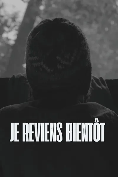 Je Reviens Bientôt