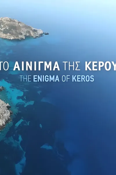 The Enigma of Keros