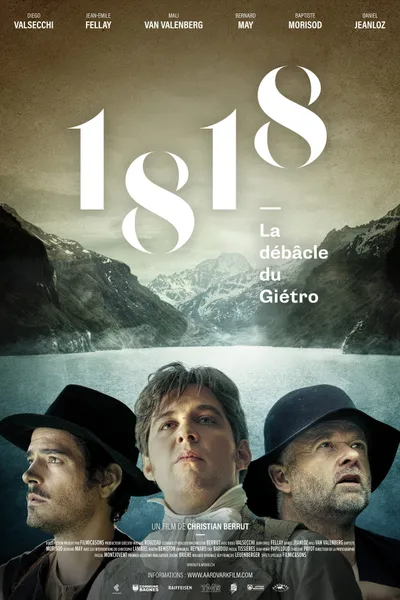 1818, la débâcle du Giétro