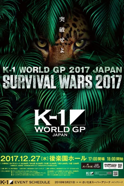 K-1 WORLD GP 2017: Survival Wars