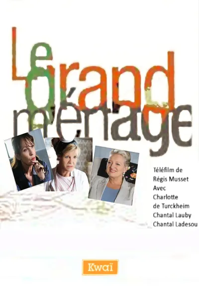 Le Grand Ménage