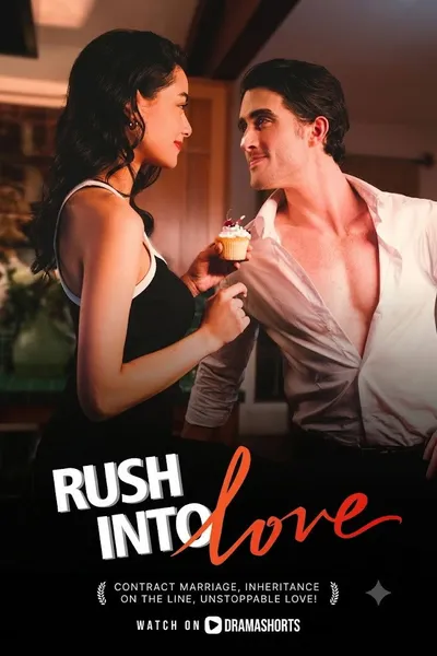 Rush Into Love