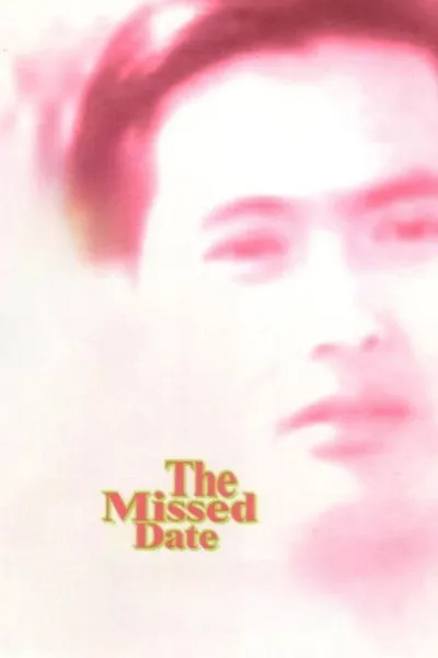 The Missed Date