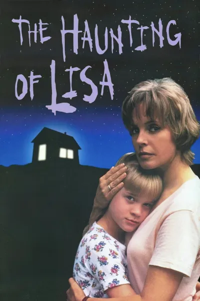 The Haunting of Lisa