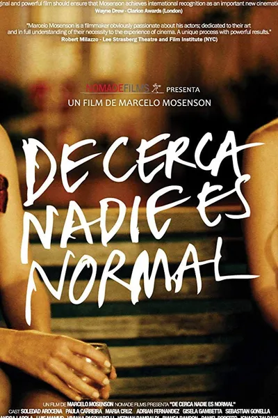 De cerca nadie es normal