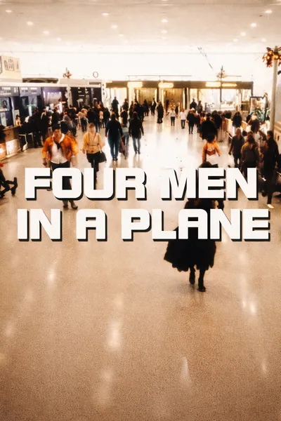Four Men in a Plane