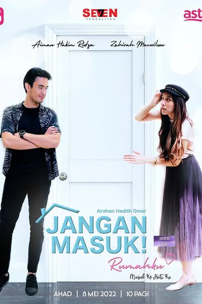 Jangan Masuk Rumahku