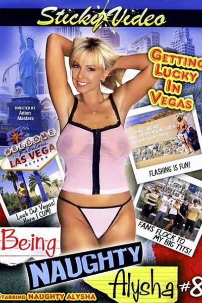 Being Naughty Alysha 8 - Getting Lucky in Vegas