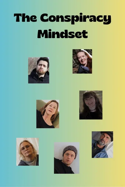 The Conspiracy Mindset