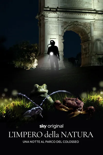 L'impero della natura. Una notte al Parco del Colosseo