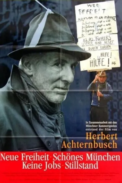 Neue Freiheit - Keine Jobs Schönes München: Stillstand