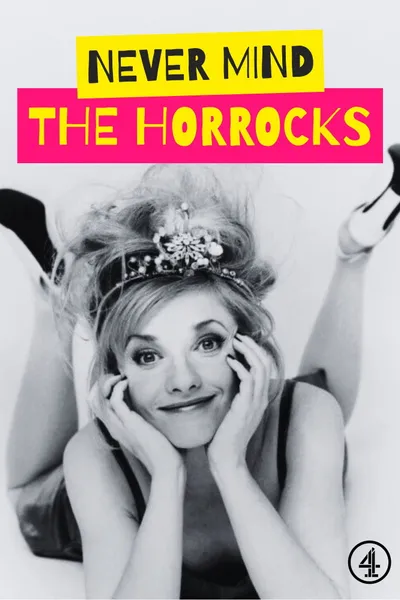 Never Mind the Horrocks