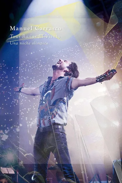 Manuel Carrasco - Tour Bailar El Viento
