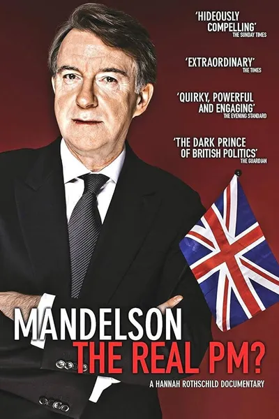 Mandelson: The Real PM?