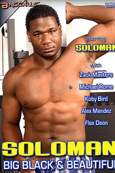 Soloman: Big, Black & Beautiful