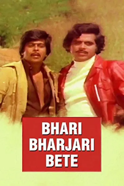 Bhari Bharjari Bete