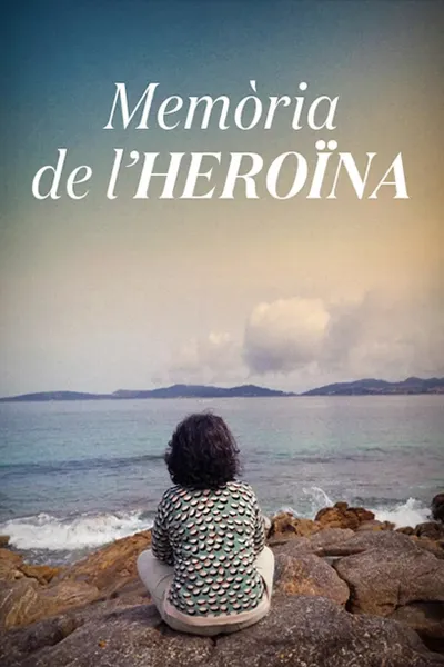 Memòria de l'heroïna