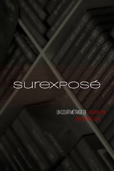 Surexposé