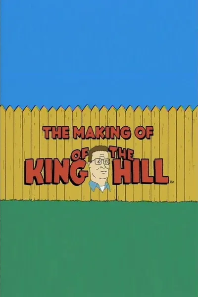 The Making of 'King of the Hill'