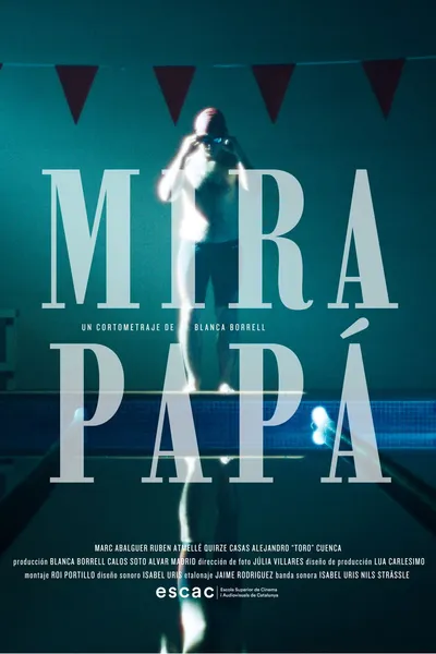 MIRA PAPÁ!