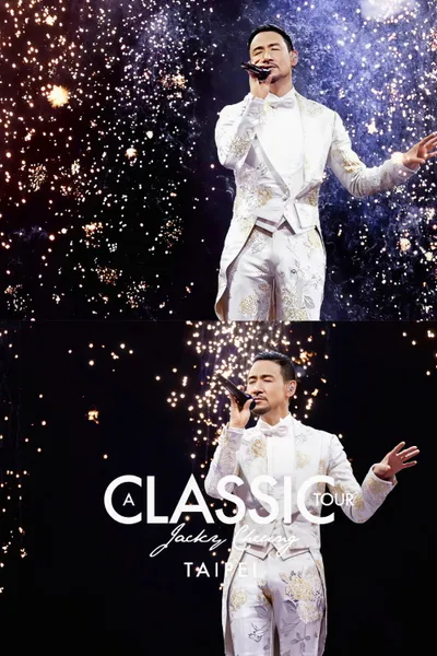 Jacky Cheung A Classic Tour Live in TAIPEI