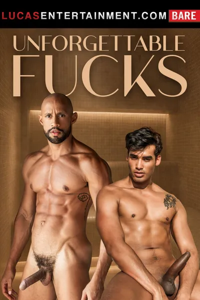 Unforgettable Fucks