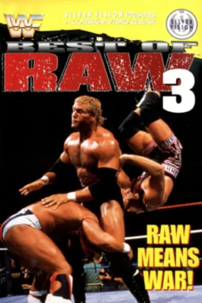 Best Of Raw • Volume Three