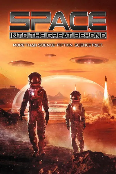 Space: Into the Great Beyond