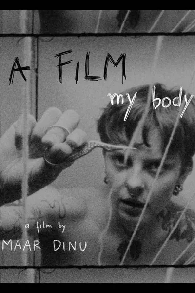 A Film, My Body