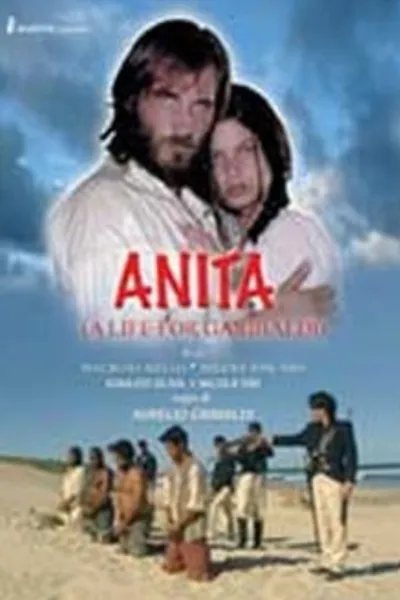 Anita - Una vita per Garibaldi