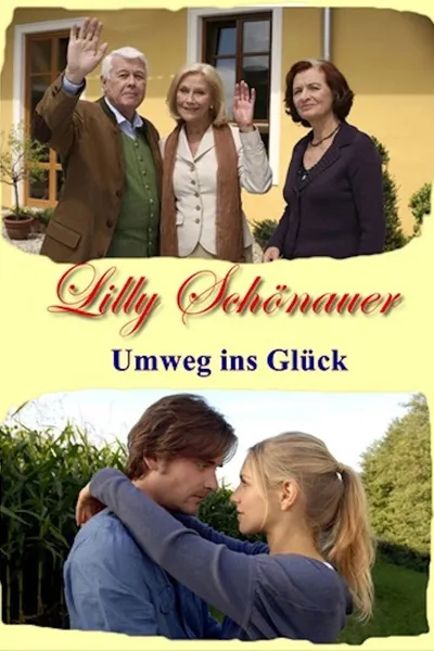 Lilly Schönauer - Umweg ins Glück