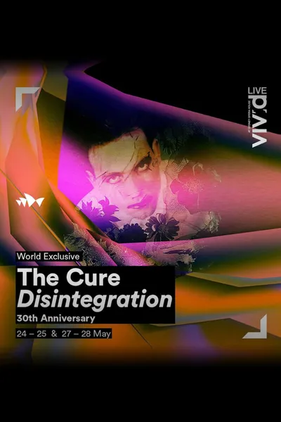 The Cure - Disintegration In Sydney