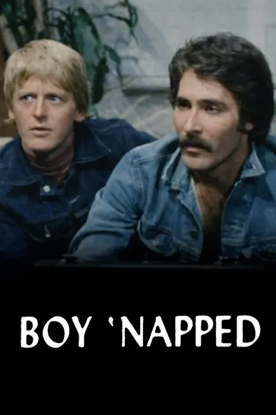 Boy-Napped!