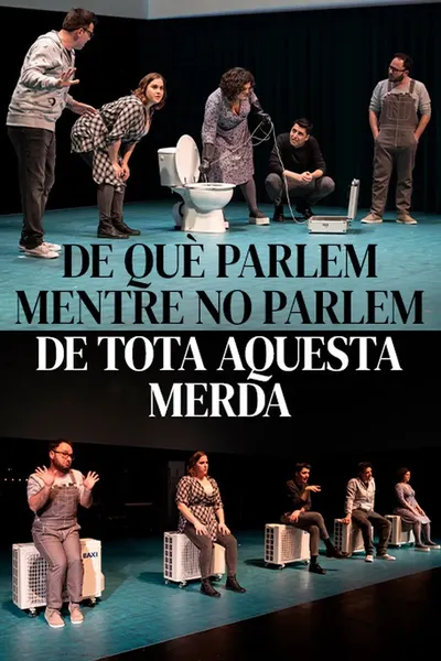 De què parlem mentre no parlem de tota aquesta merda