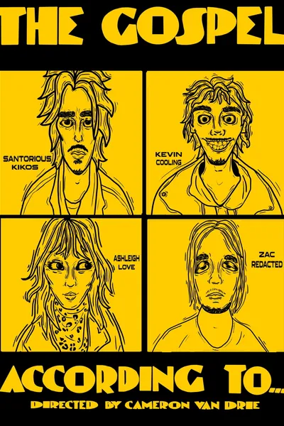 The Gospel According To...