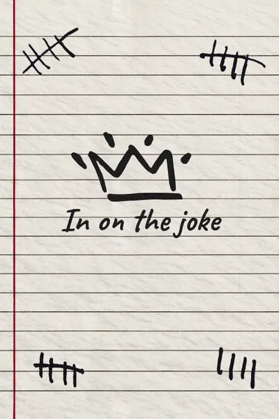 In On The Joke