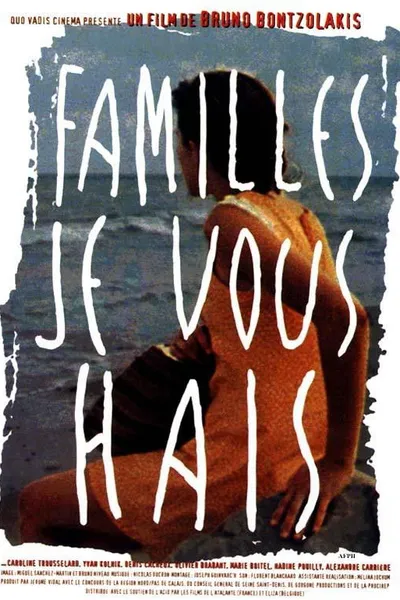 Familles, je vous hais