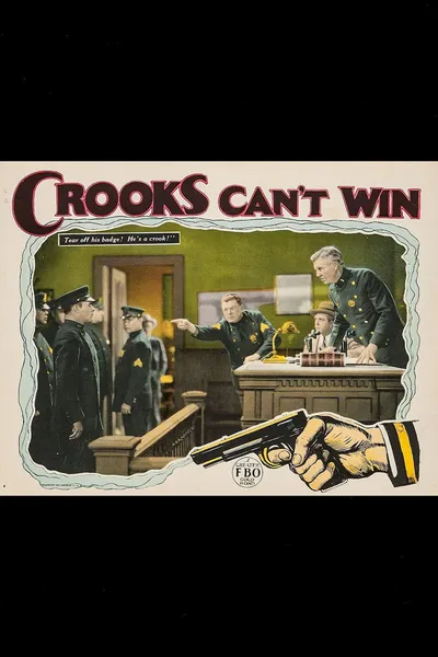 Crooks Can't Win
