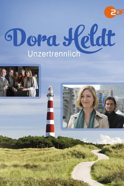 Dora Heldt: Unzertrennlich