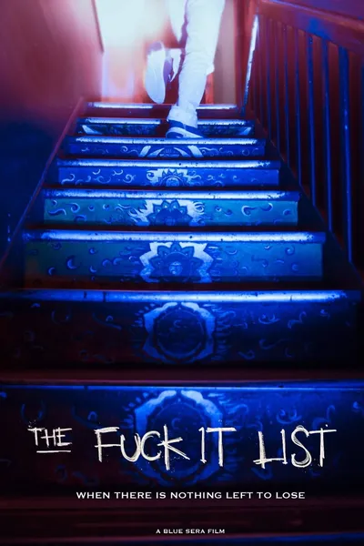The Fuck It List