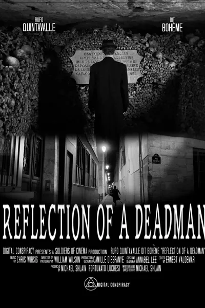 REFLECTION OF A DEADMAN