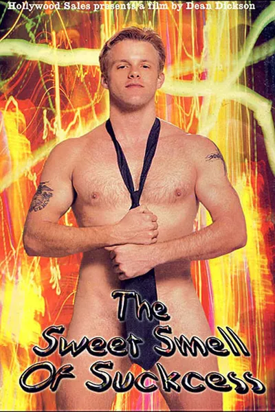 The Sweet Smell of Suckcess