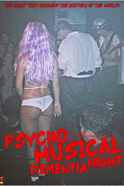Psycho Musical Dementia Night