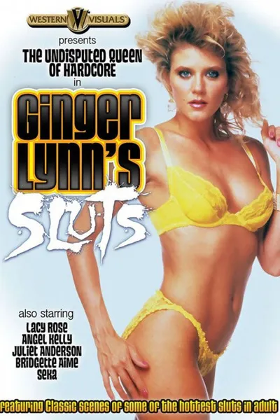 Ginger Lynn's Sluts